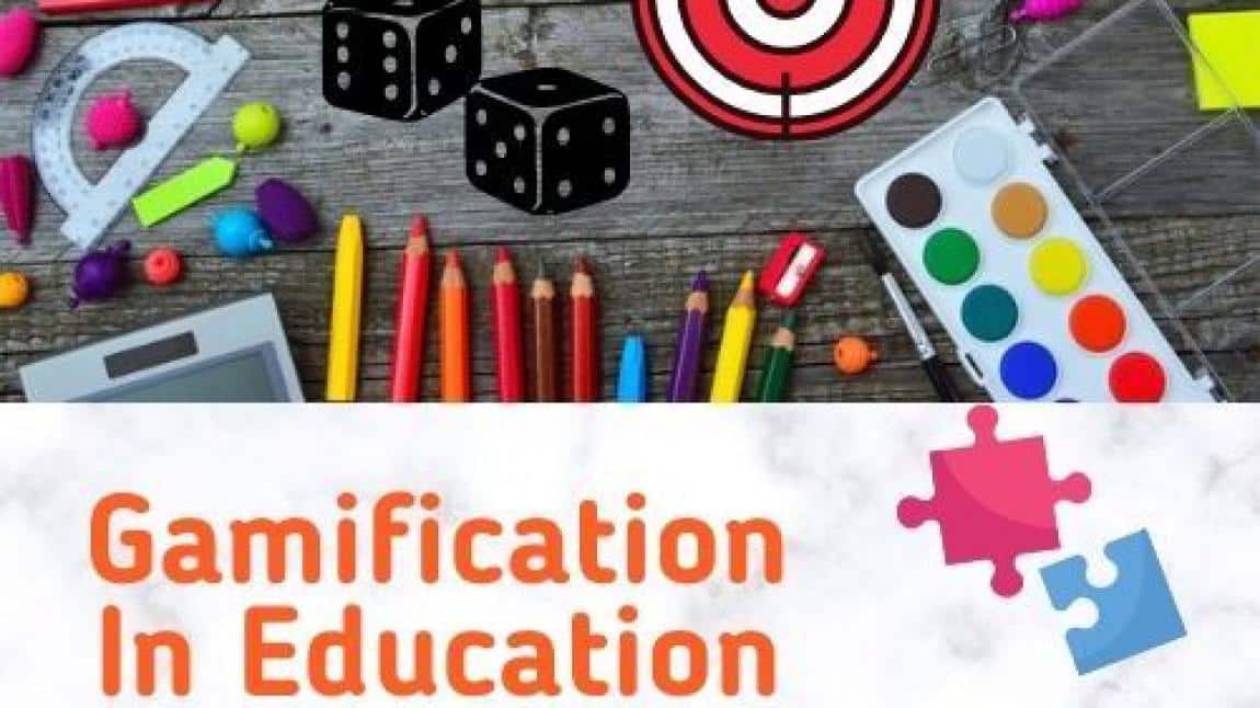ARALIK AYI ÇALIŞMALARIMIZ, Eğitimde Oyunlaştırma (Gamification In Education )